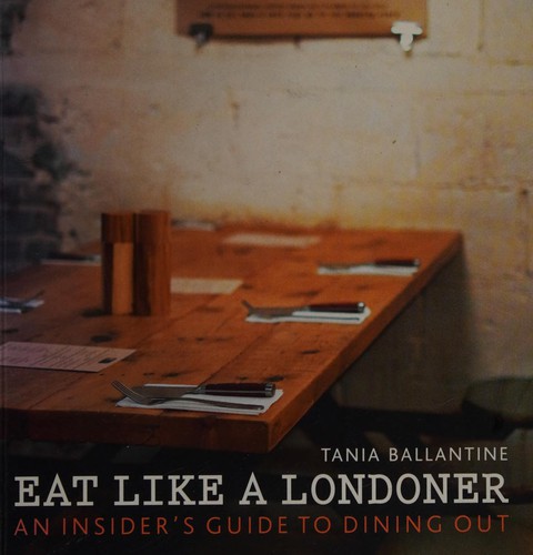 The cover of the book Eat Like a Londoner
